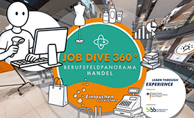 Ausschnitt aus dem neuen "Job Dive 360°"-Berufsfeldpanorama zum Handel Ausschnitt aus dem neuen "Job Dive 360°"-Berufsfeldpanorama zum Handel